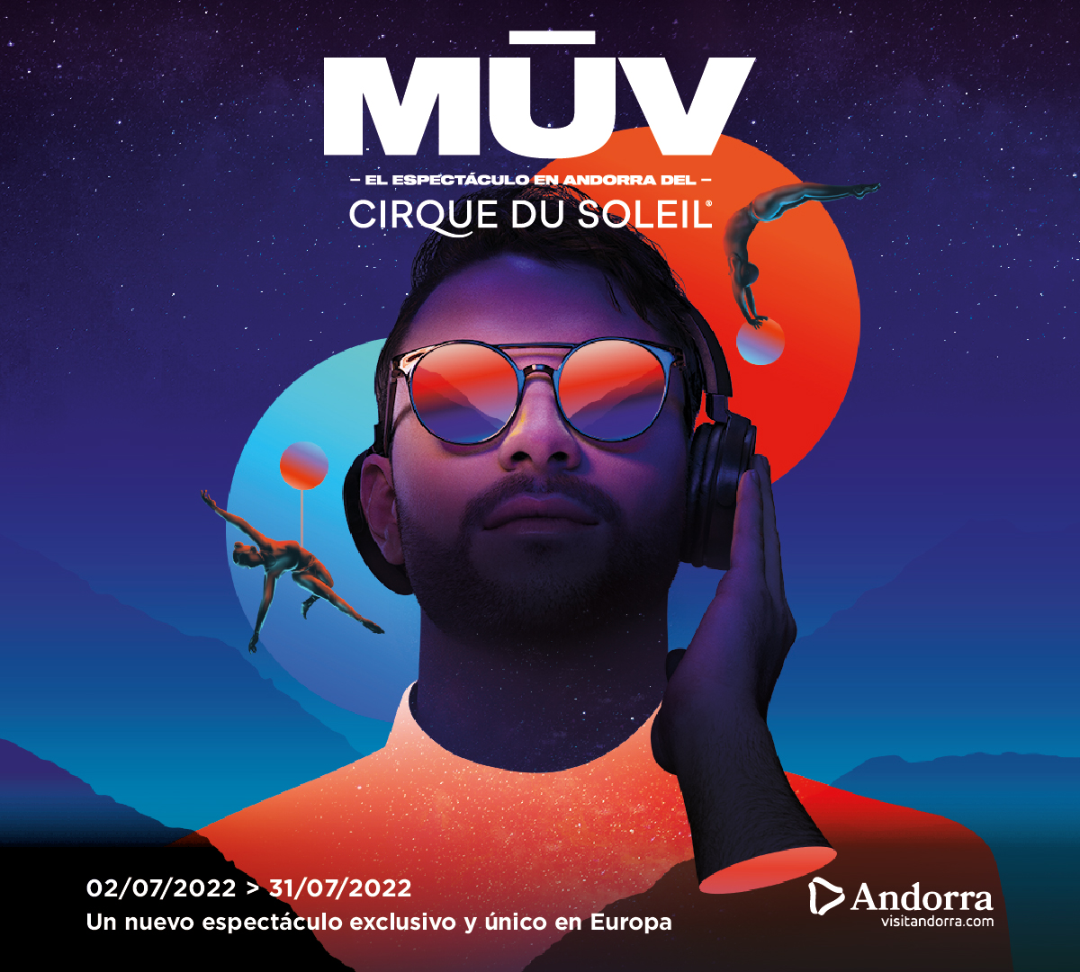 Cirque du Soleil Andorra 2022 MUV Comú d'Andorra la Vella