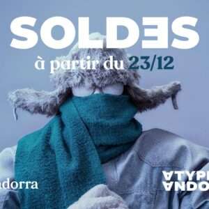 Soldes Andorra la Vella 2022