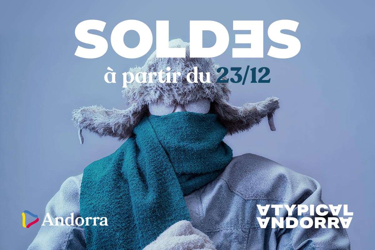 Soldes Andorra la Vella 2022