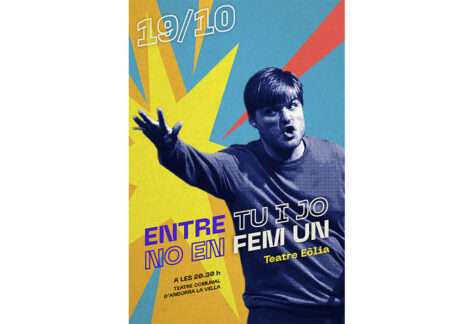 Temporada de teatre 2023 - Entre tu i jo no en fem un