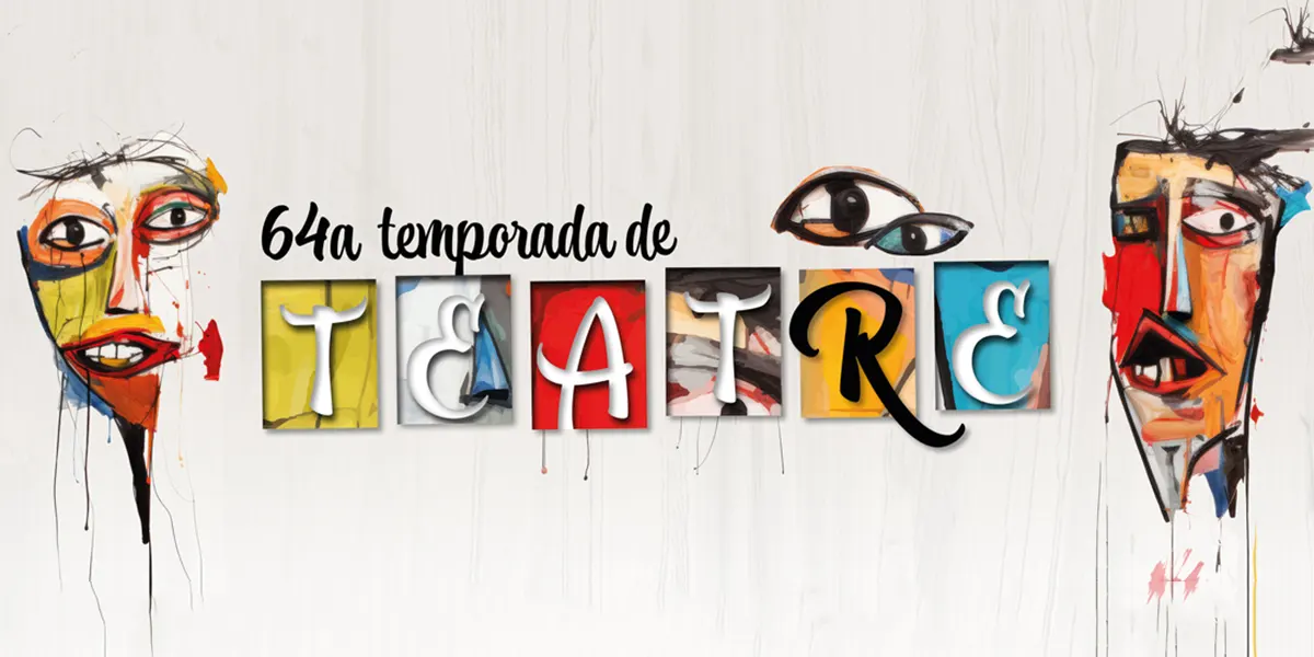 64ª Temporada de Teatre